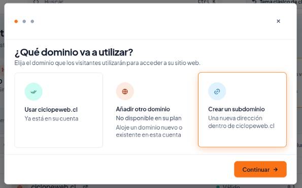 Ventana ¿Qué dominio va a utilizar? con la opción Crear un subdominio seleccionada